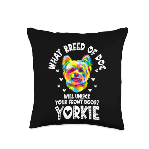 Humor Yorkie Dad Jokes Animal Lover Toy Size Dog Dog Will Unlock Your Front Door Funny Yorkshire Terrier Throw Pillow, 16x16, Multicolor