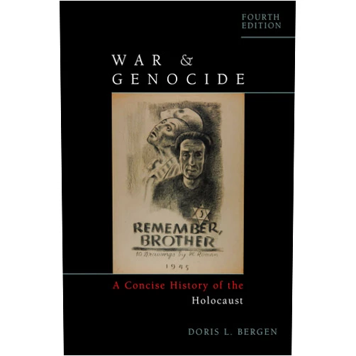 By Doris L. Bergen (Author) War and Genocide: A Concise History of the Holocaust