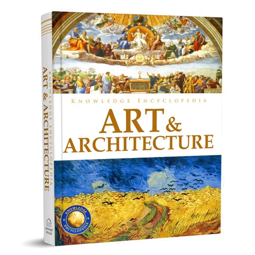By Wonder House Books (Author) Knowledge Encyclopedia: Art & Architecture (Knowledge Encyclopedia For Children)