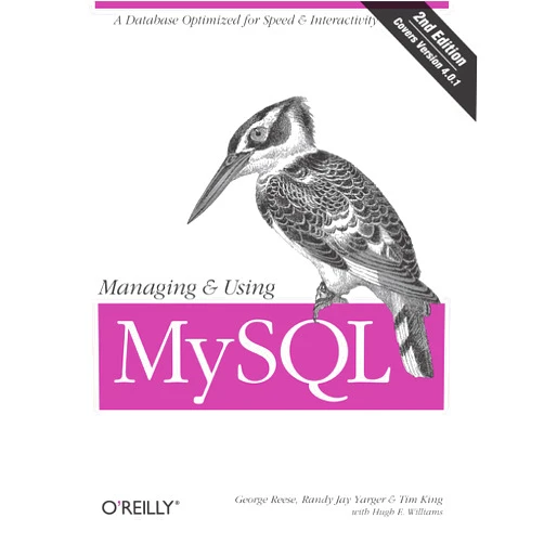 By Tim King (Author), George Reese (Author), Randy Yarger (Author), Hugh E. Williams (Author) & 1 more Format: Kindle Edition Managing & Using MySQL: Open Source SQL Databases for Managing Information & Web Sites