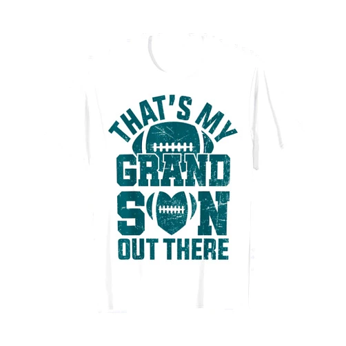 That's My Grandson Out There Football Funny Idea I That's My Grandson Out There American Football Grandparents T-Shirt