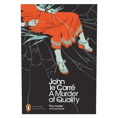 Middle English Edition by unknown author (Author) A Murder of Quality (Penguin Modern Classics) by John le Carré (26-May-2011) Paperback