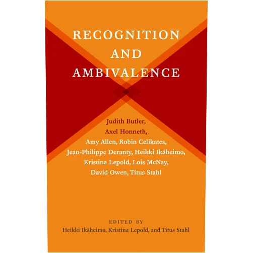 By Heikki Ikäheimo (Editor), Kristina Lepold (Editor), Titus Stahl (Editor), Judith Butler (Contributor), Axel Honneth (Contributor), Lois McNay (Contributor), Amy Allen (Contributor), Jean-Philippe Deranty (Contributor), Robin Celikates (Contributor), David Owen (Contributor) & 6 more Format: Kindle Edition Recognition and Ambivalence (New Directions in Critical Theory Book 77)