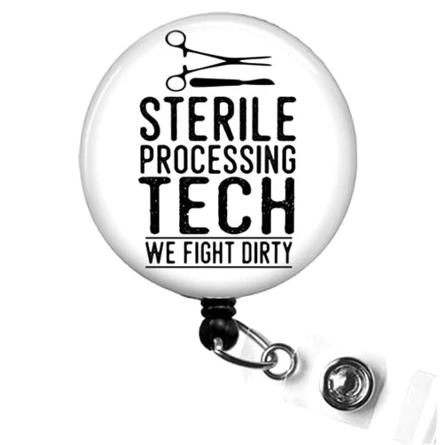 SCRAPHEART Sterile Processing Tech Badge Reel - We Fight Dirty Badge Clip, Scrub Tech ICU Nurse ID Holder, CST Week Gift, Surgery Tech Badge Holder, Sterilization Technician Badge