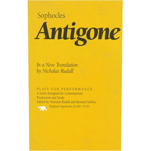 Sophocles,Nicholas Rudall Antigone: In a New Translation (Plays for Performance Series)