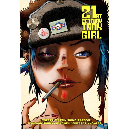 Alan C. Martin,Jamie Hewlett,Warwick Johnson-Cadwell Tank Girl: 21st Century Tank Girl