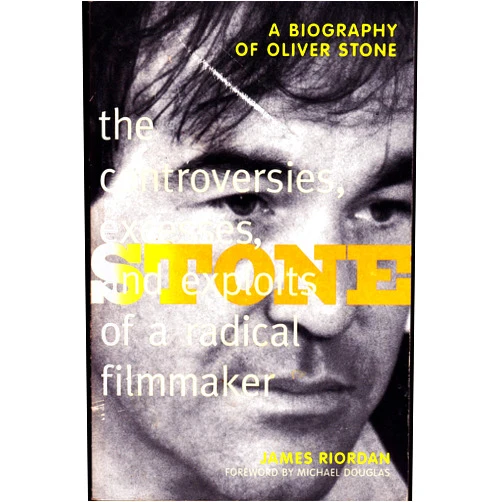 James Riordan Stone: The Controversies, Excesses, and Exploits of a Radical Filmmaker