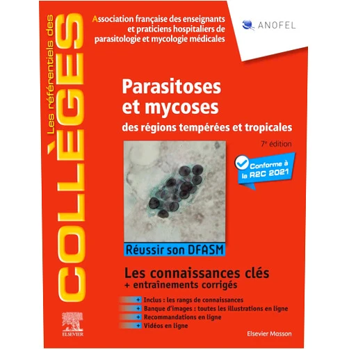 ANOFEL Parasitoses et mycoses: des régions tempérées et tropicales ; Réussir son DFASM - Connaissances clés (French Edition)