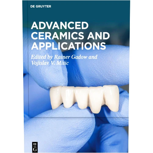 Rainer Gadow,Vojislav V. Mitic Advanced Ceramics and Applications