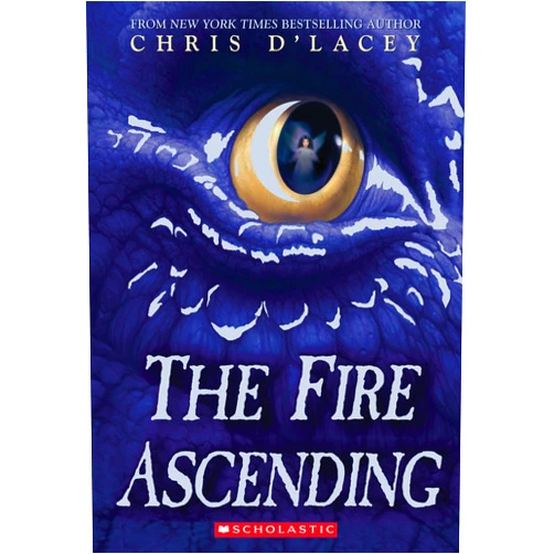Chris d'Lacey The Fire Ascending (The Last Dragon Chronicles #7)