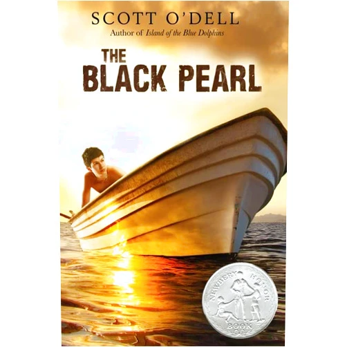 By Scott O'Dell (Author) The Black Pearl: A Newbery Honor Award Winner