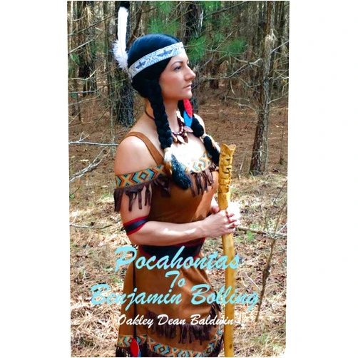 Oakley Dean Baldwin Pocahontas to Benjamin Bolling