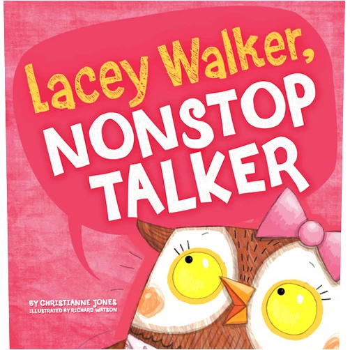 Christianne C. Jones,Richard Watson Lacey Walker, Nonstop Talker (Little Boost)