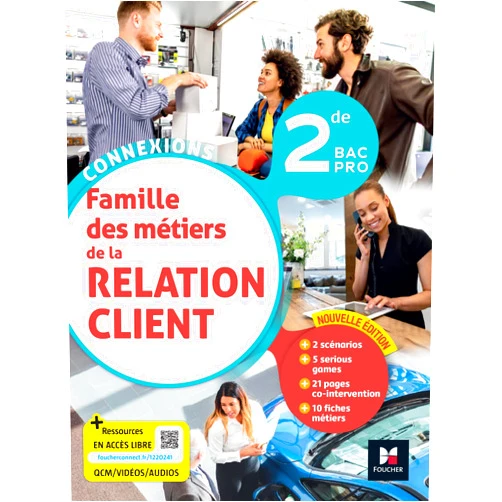French Edition by David Lallement (Author), Delphine Maréchal (Author), Jean-Valéry Monvoisin (Author), Stéphanie Payen (Author), Rachel Pellizzari (Author), Pascal Roche (Author), Ingrid Albot (Author), Aurore de Brincat (Author), Yannick Cottineau (Author), Dominique Harlé (Author), Gilles Hennequin (Author), Delphine Hude (Author), Valérie Lejamble (Author) & 9 more Connexions - LA RELATION CLIENT 2de BAC Pro - Éd. 2023 - Livre élève