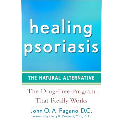 By unknown author (Author) Healing Psoriasis: The Natural Alternative by Harry K. Panjwani MD PhD (Foreword), John O. A. Pagano DC (17-Oct-2008) Paperback