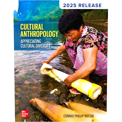 By Conrad Phillip Kottak (Author) Format: Kindle Edition Cultural Anthropology