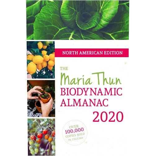 Matthias Thun North American Maria Thun Biodynamic Almanac 2020: 2020