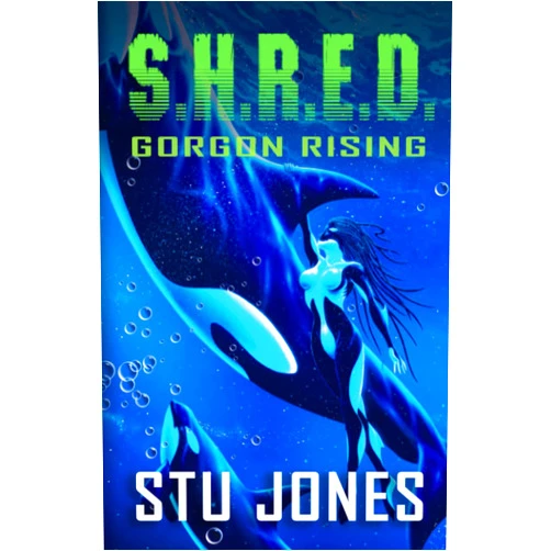 Stu Jones,Michael David Ward S.H.R.E.D.: Gorgon Rising