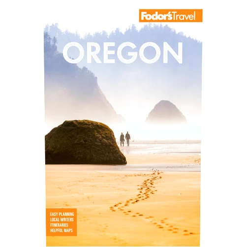 Fodor's Travel Guides Fodor's Oregon (Full-color Travel Guide)