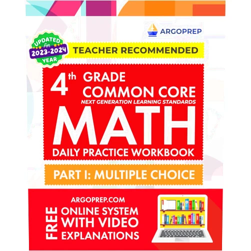 By Argo Brothers (Author), ArgoPrep (Author) 4th Grade Common Core Math: Daily Practice Workbook - Part I: Multiple Choice | 1000+ Practice Questions and Video Explanations | Argo Brothers (Next Generation Learning Standards Aligned (NGSS))