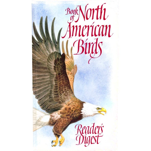 Editors of Reader's Digest Book of North American Birds