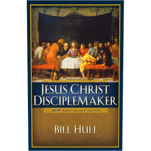 Bill Hull Jesus Christ, Disciplemaker