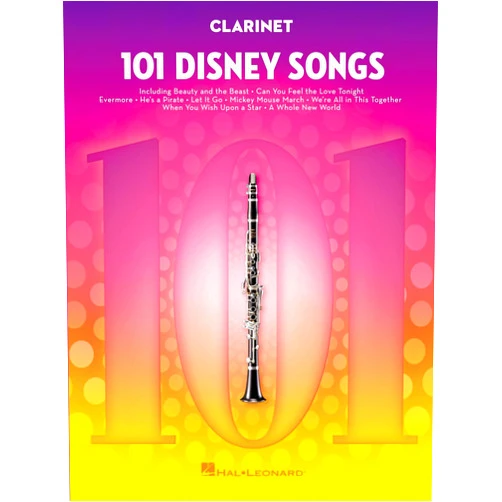 By Various (Author) 101 Disney Songs for Clarinet | Easy to Intermediate Clarinet Sheet Music Book for Kids and Adults |Disney Movie Soundtracks and Classics for Solo | Fun Songbook for Practice Performance and Learning