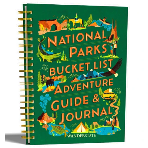 Wanderstate National Parks Bucket List Adventure Guide & Journal: Your Way to Explore America's National Parks & Document Your Adventures for a Lifetime! (Planner, Travel Guide, Journal, Passport Stamp Book)