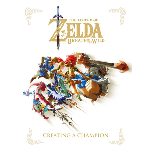 Nintendo The Legend of Zelda: Breath of the Wild--Creating a Champion