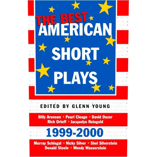 Glenn Young The Best American Short Plays 1999-2000