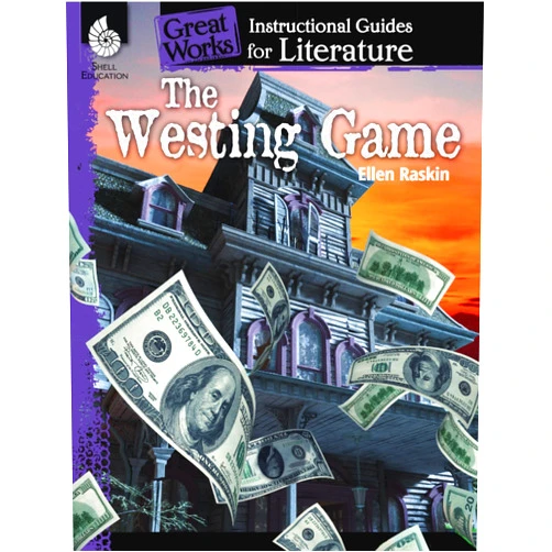 Jessica Case The Westing Game: An Instructional Guide for Literature - Novel Study Guide for 4th-8th Grade Literature with Close Reading and Writing Activities (Great Works Classroom Resource)