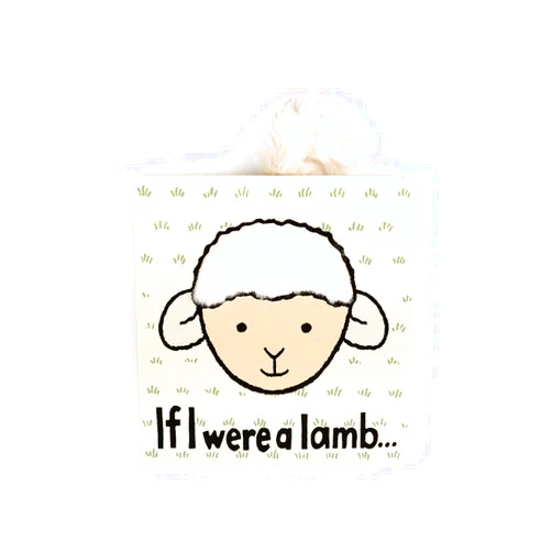 Jellycat If I were a Lamb: A Touch and Feel Board Book Children's Book - Baby Gift