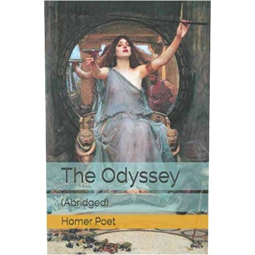 By Homer the Poet (Author), John Laney (Editor), Alexander Pope (Translator) & 0 more The Odyssey: (Abridged)