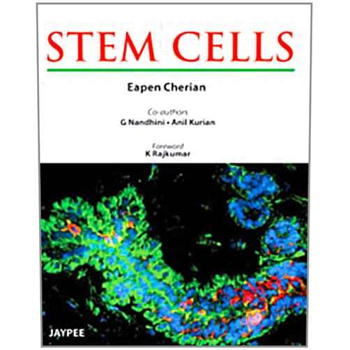 Eapen Cherian,G. Nandhini,Anil Kurian,K. Rajkumar Stem Cells