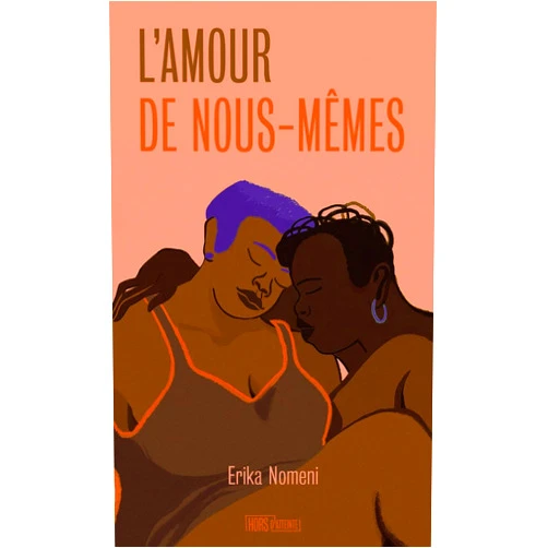 Erika NOMENI L'amour de nous-mêmes