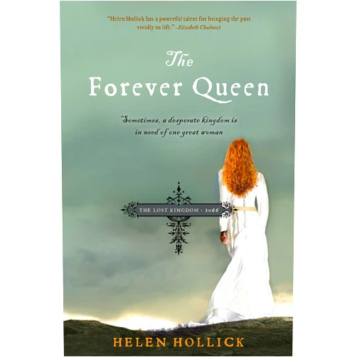 By Helen Hollick (Author) The Forever Queen