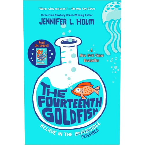 By Jennifer L. Holm (Author) The Fourteenth Goldfish