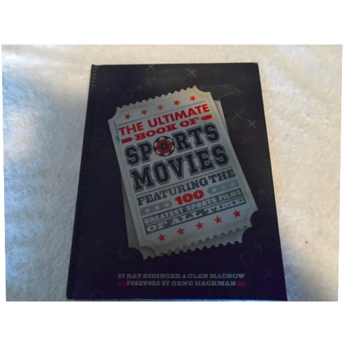 By Ray Didinger; Glen Macnow (Author) The Ultimate Book of Sports Movies - Hallmark Gift Book 2191