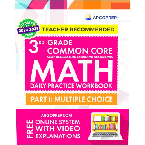 By Argo Brothers (Author) 3rd Grade Common Core Math: Daily Practice Workbook - Part I: Multiple Choice | 1000+ Practice Questions and Video Explanations | Argo Brothers (Next Generation Learning Standards Aligned (NGSS))