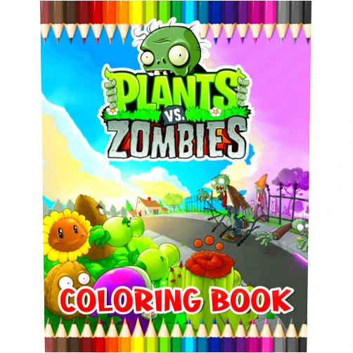 MELINDA HAYES PIants Vs Zombie Coloring Book: Relax And Enjoy With High-Quality Coloring Pages And Amazing Coloring Pages