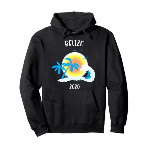Spring Break Summer Vacation Tees Co. Belize 2020 Vacation Surf Beach Family Trip Surfer Gift Pullover Hoodie