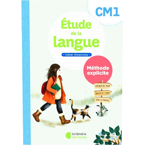 Sandrine Ferré-Clochard,Marine Duverger,Jean-Christophe Pellat Etude de la langue CM1 – méthode explicite - cahier