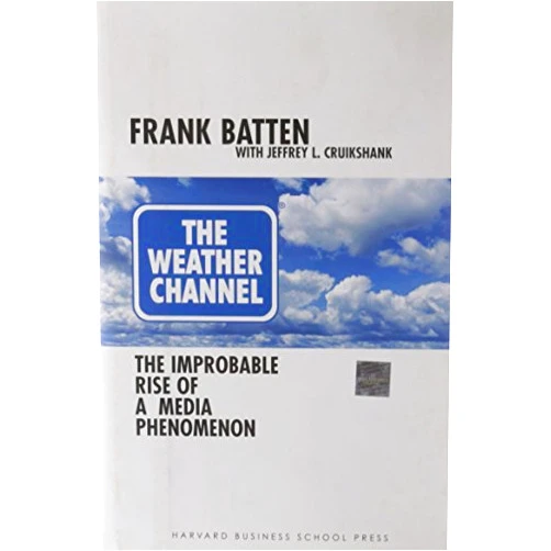 By Frank Batten (Author) By Frank Batten The Weather Channel (1st First Edition) [Hardcover]