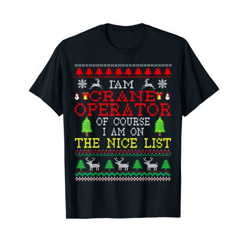 Christmas Sweater Style Gift Shirt Funny Crane Operator Christmas Ugly Style T-Shirt