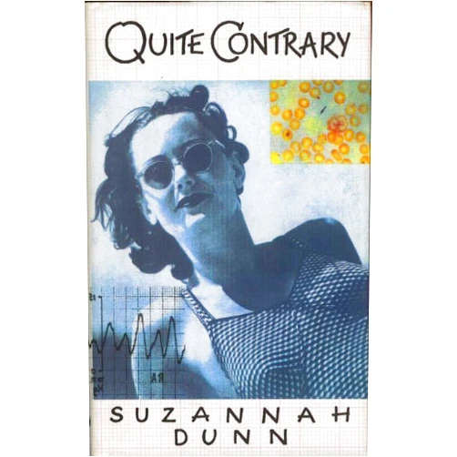 By Suzannah Dunn (Author) Quite Contrary