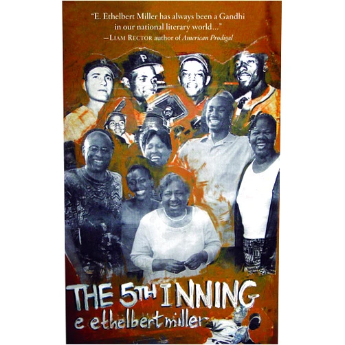 E. Ethelbert Miller 5th Inning (Busboys and Poets Press)
