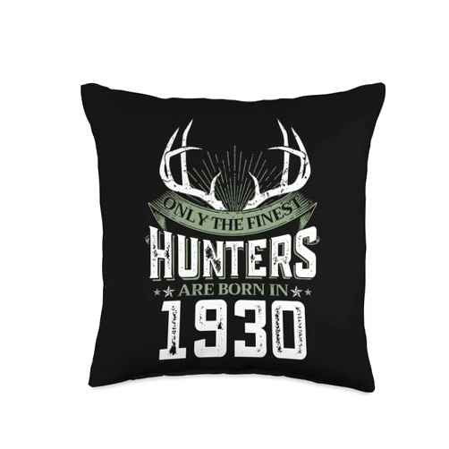 Finest Hunting Birthday Party Hunting Theme Co. 93th Birthday Deer Hunter Tee Born in 1930 93 Year Old Throw Pillow, 16x16, Multicolor