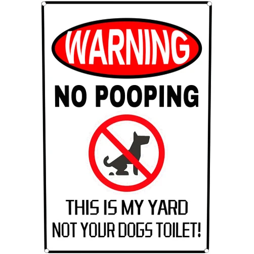 AimQurt No Pooping This is My Yard Not Your Dog's Toilet Tin Sign Yard Bar Pub Coffee Shop Decor Metal Plate Sign Home Store Man cave Decor Gift Ideas 12