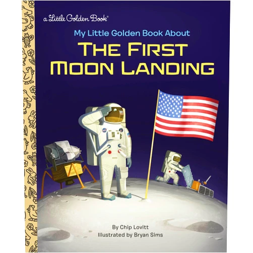 By Charles Lovitt (Author), Bryan Sims (Illustrator) My Little Golden Book About the First Moon Landing