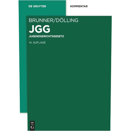 German Edition by Rudolf Brunner (Author), Dieter Dölling (Author) Jugendgerichtsgesetz: Kommentar (De Gruyter Kommentar) (German Edition)